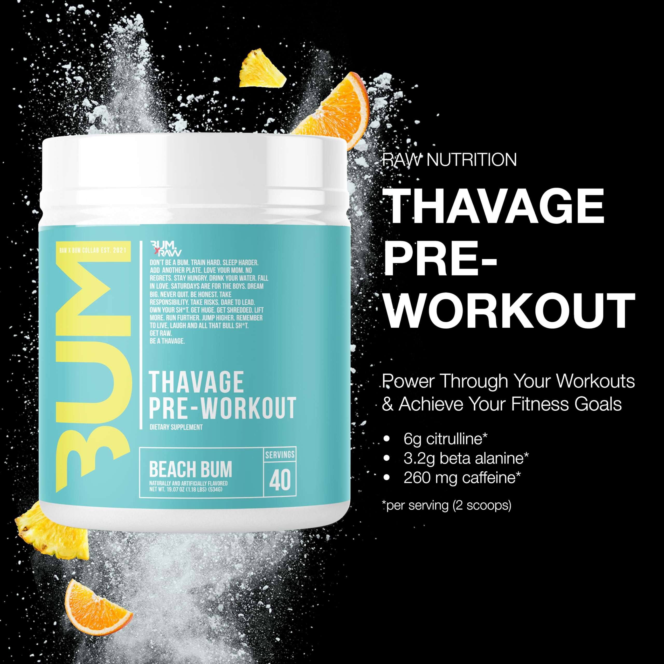 RAW Pre Workout Powder, Thavage (Beach Bum) - Chris Bumstead Sports Nutrition Supplement for Men & Women - Cbum Pre Workout for Working Out, Hydration, Mental Focus & Energy - 40 Servings - Image 2
