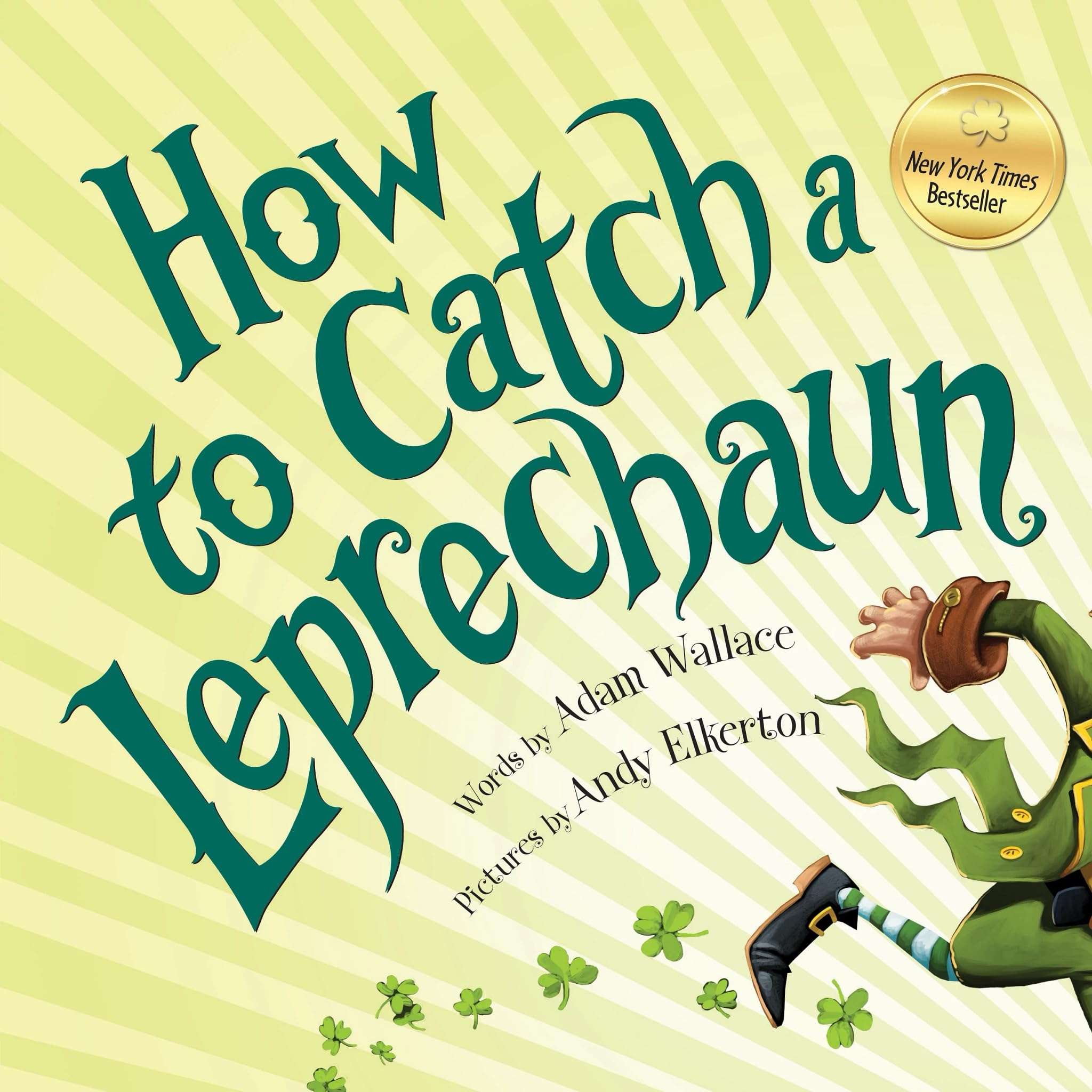 How to Catch a Leprechaun: A Saint Patrick's Day Book for Kids - Image 1