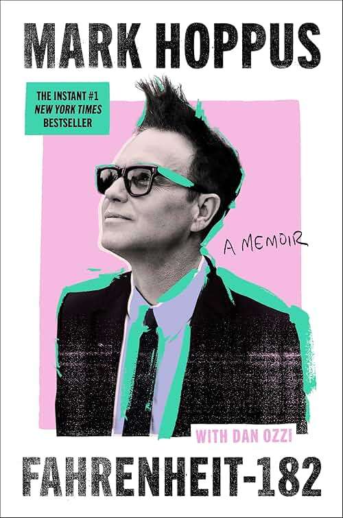 Fahrenheit-182: A Humorous and Inspirational Memoir by Mark Hoppus of Blink-182 - Image 1