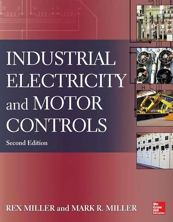 Industrial Electricity and Motor Controls, Second Edition - Image 1