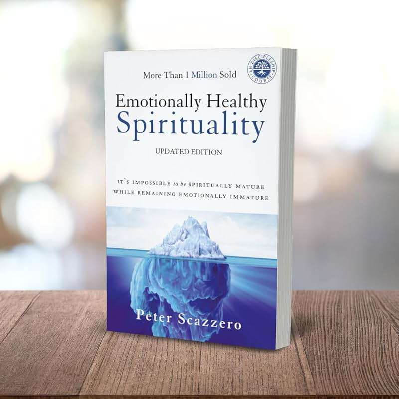 Emotionally Healthy Spirituality: It's Impossible to Be Spiritually Mature, While Remaining Emotionally Immature - Image 4