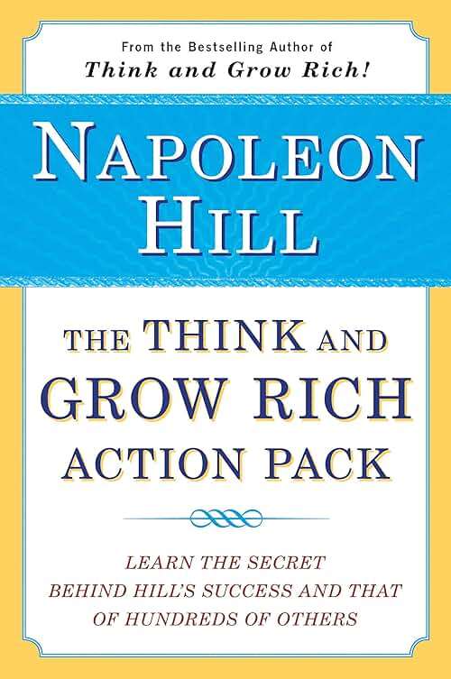 The Think and Grow Rich Action Pack: Learn the Secret Behind Hill's Success and That of Hundreds of Others (Think and Grow Rich Series) - Image 1