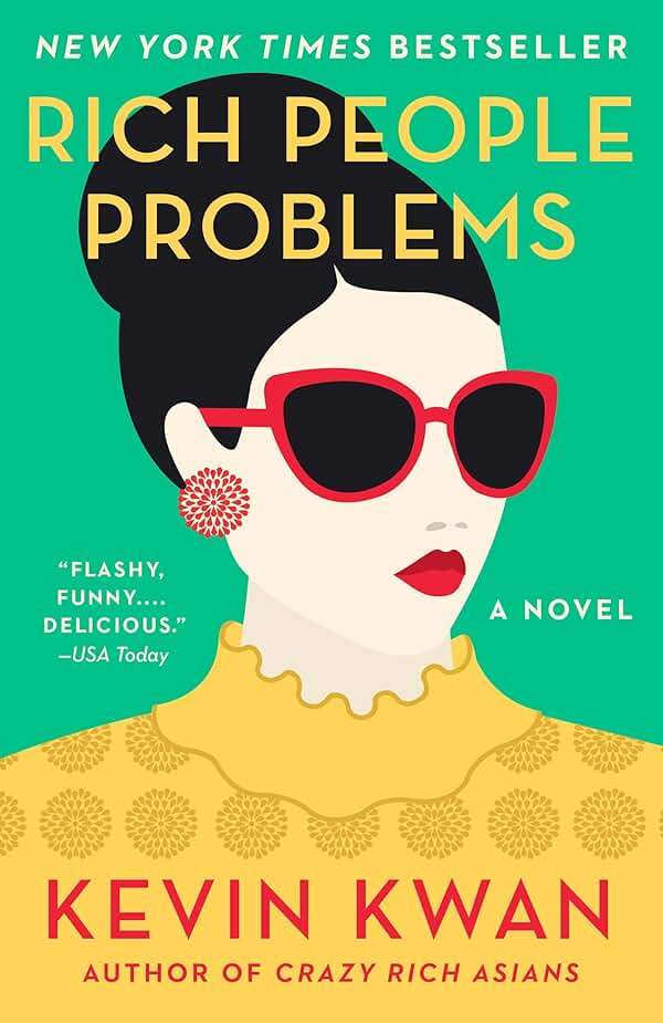 Rich People Problems (Crazy Rich Asians Trilogy) - Image 1