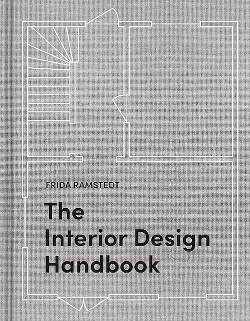 The Interior Design Handbook: Furnish, Decorate, and Style Your Space - Image 1