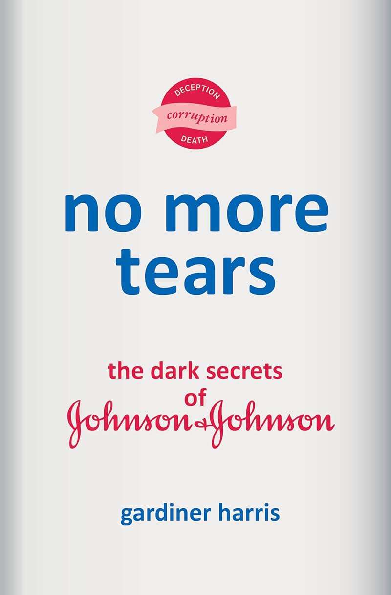 No More Tears: The Dark Secrets of Johnson & Johnson - Image 1