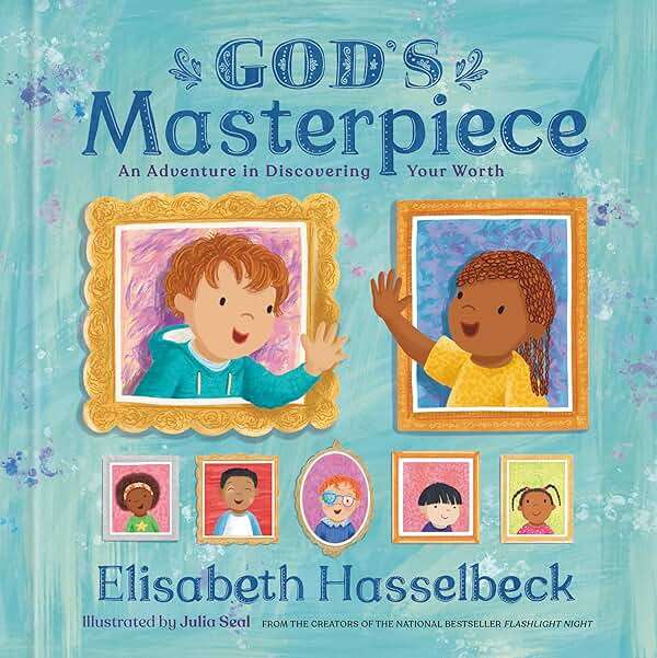God's Masterpiece: An Adventure in Discovering Your Worth - Image 1