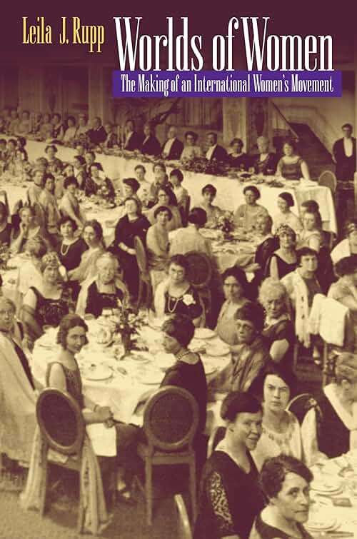 Worlds of Women: The Making of an International Women's Movement - Image 1