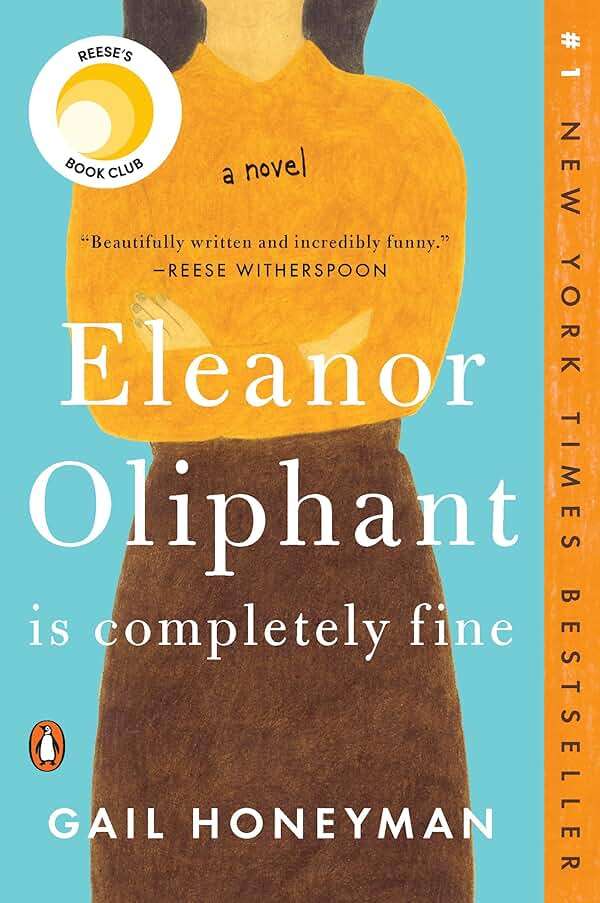 Eleanor Oliphant Is Completely Fine: Reese's Book Club: A Novel - Image 1