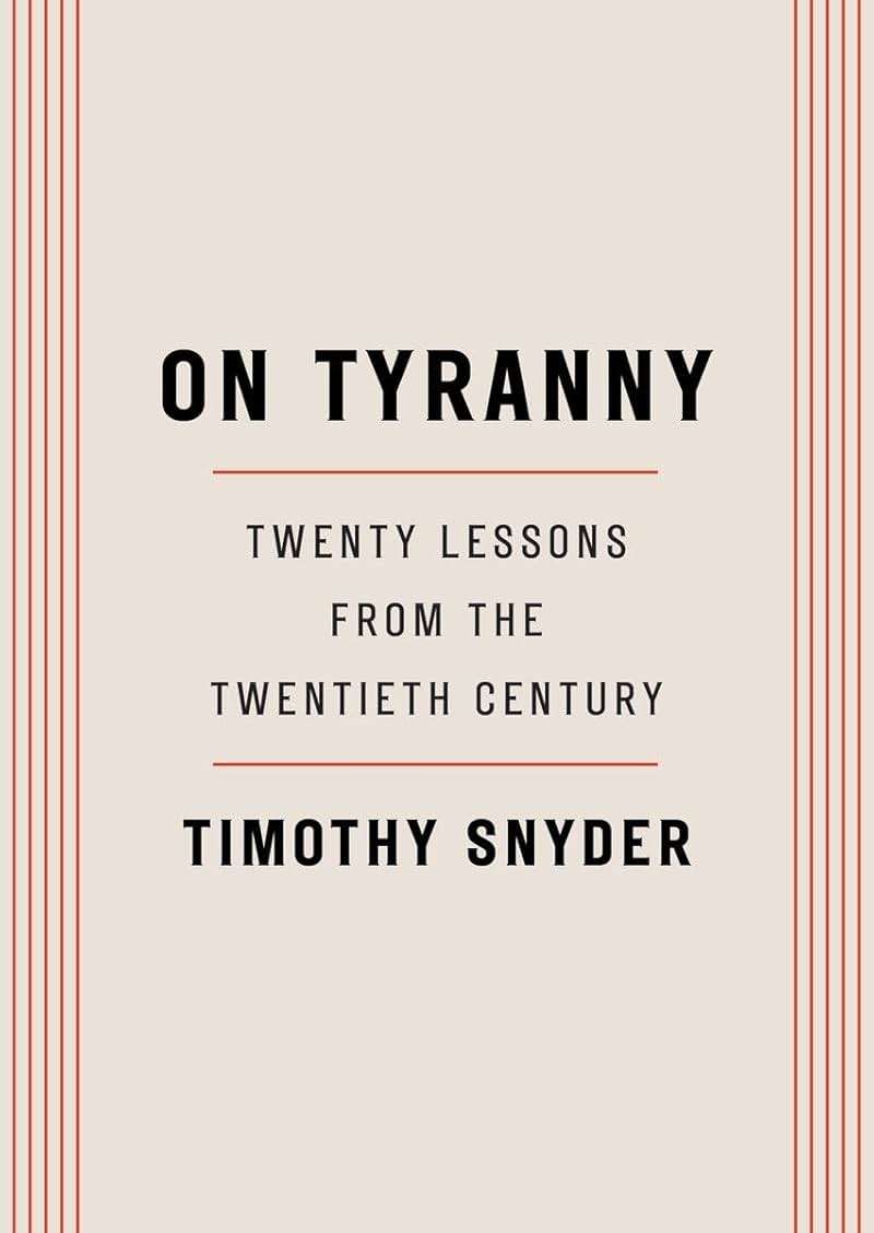 On Tyranny: Twenty Lessons from the Twentieth Century - Image 1