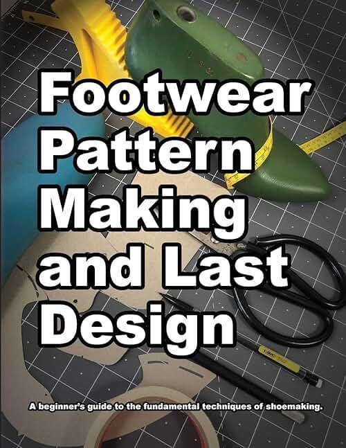 Footwear Pattern Making and Last Design: A beginners guide to the fundamental techniques of shoemaking. (How Shoes are Made) - Image 1