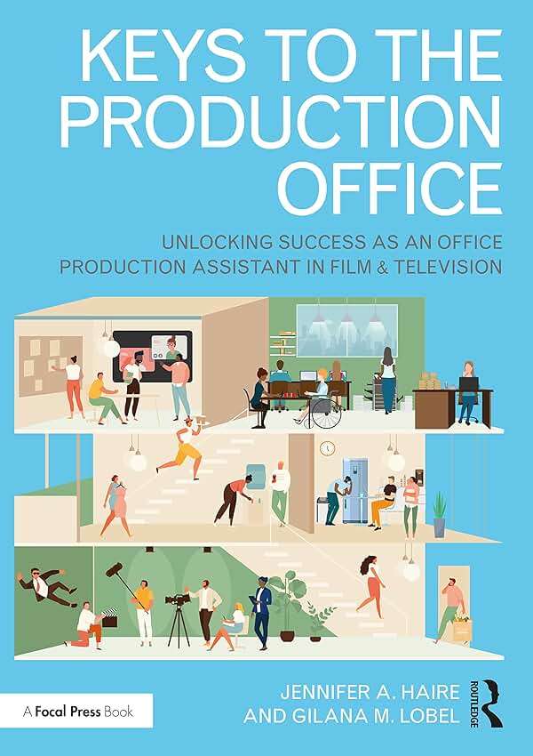 Keys to the Production Office: Unlocking Success as an Office Production Assistant in Film & Television - Image 1