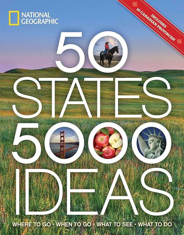 50 States, 5,000 Ideas: Where to Go, When to Go, What to See, What to Do - Image 1