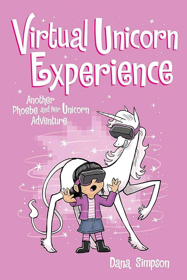Virtual Unicorn Experience: Another Phoebe and Her Unicorn Adventure (Volume 12) - Image 1
