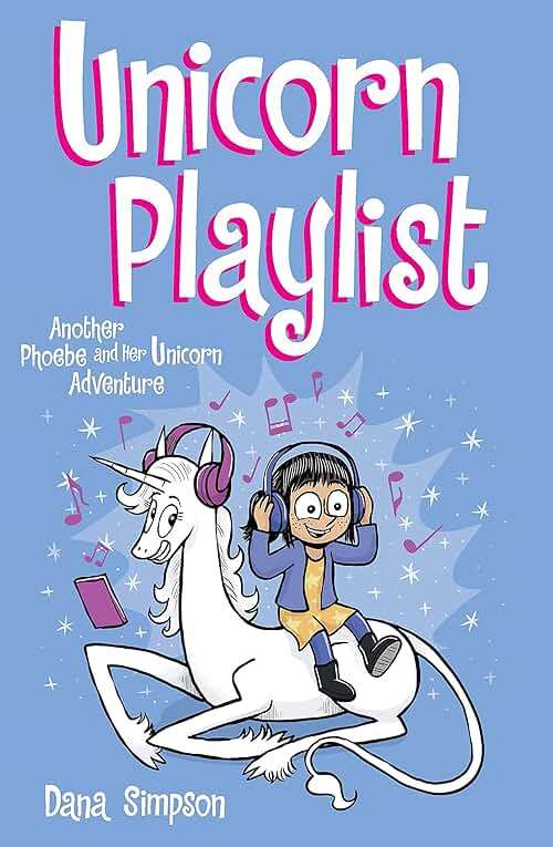 Unicorn Playlist: Another Phoebe and Her Unicorn Adventure (Volume 14) - Image 1