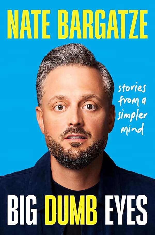 Big Dumb Eyes: Stories from a Simpler Mind - Image 1