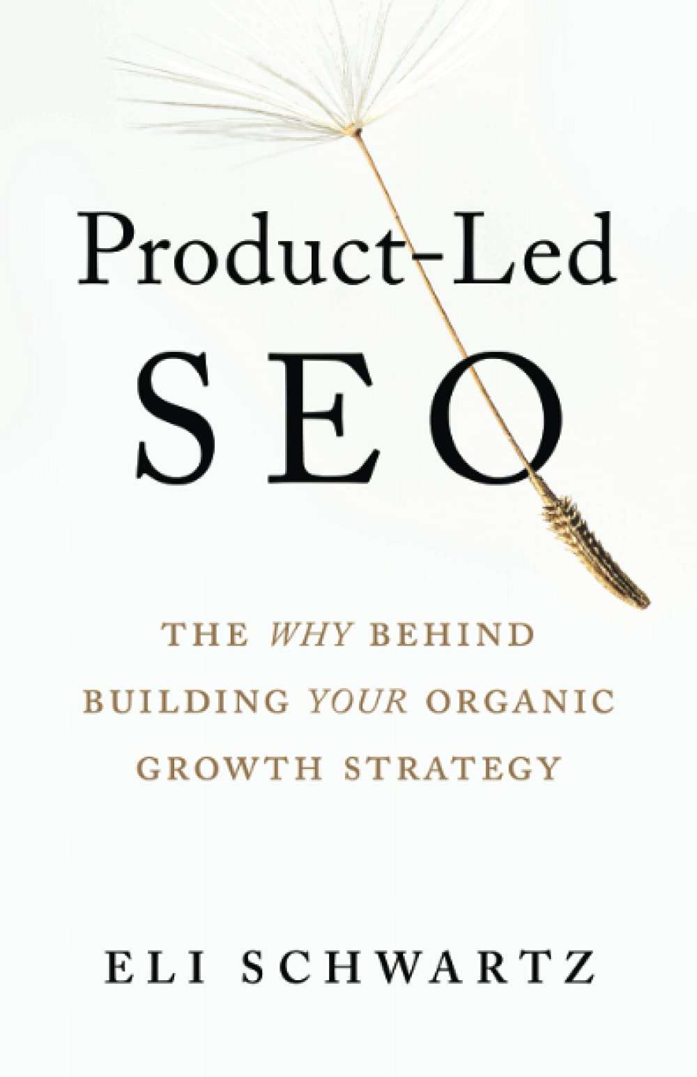 Product-Led SEO: The Why Behind Building Your Organic Growth Strategy - Image 1
