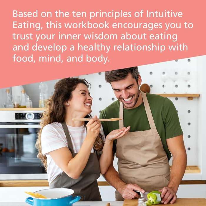 The Intuitive Eating Workbook: Ten Principles for Nourishing a Healthy Relationship with Food - Image 5