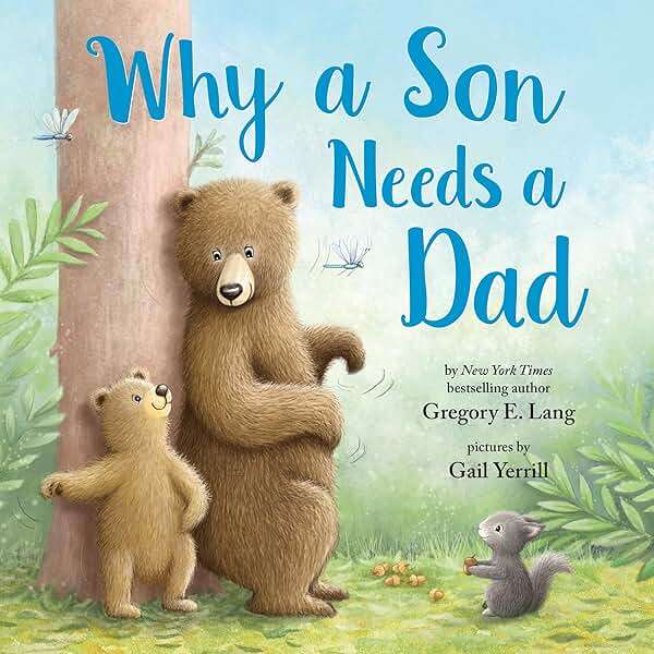 Why a Son Needs a Dad: Celebrate Your Father and Son Bond with this Heartwarming Gift! - Image 1
