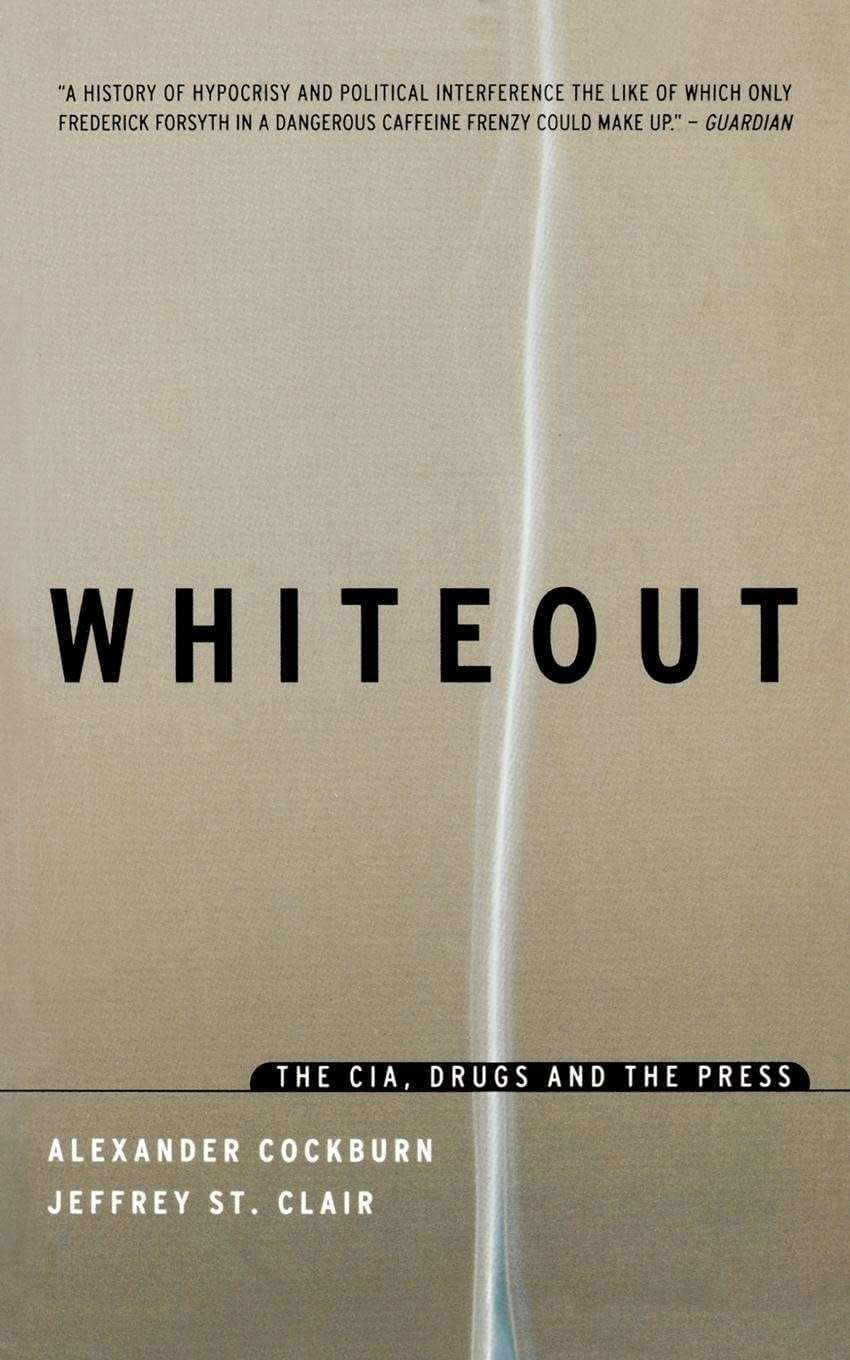 Whiteout: The CIA, Drugs and the Press - Image 1