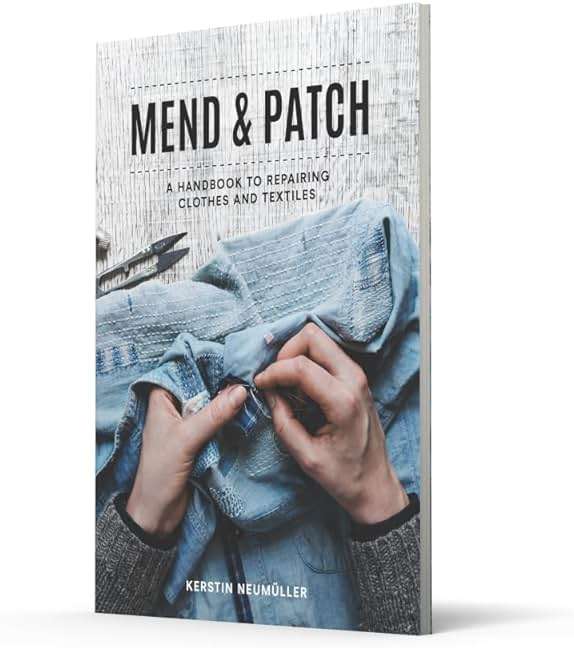 Mend & Patch: A handbook to repairing clothes and textiles - Image 2
