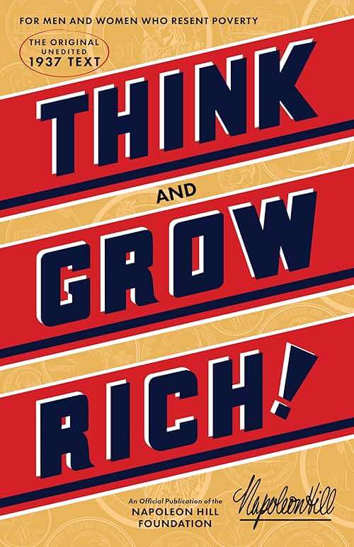 Think and Grow Rich (An Official Publication of the Napoleon Hill Foundation) - Image 1