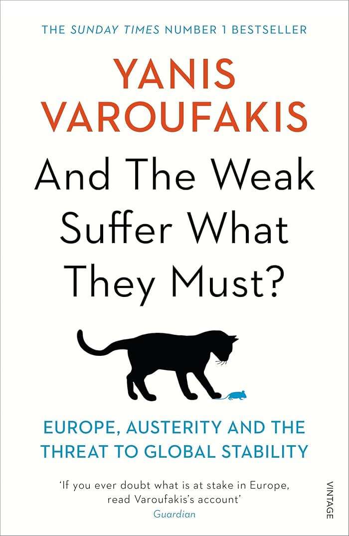 Yanis Varoufakis Collection 3 Books Set (And the Weak Suffer What They Must?, Adults In The Room, Talking to My Daughter) - Image 2