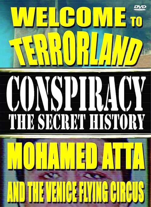 CONSPIRACY: THE SECRET HISTORY - VOLUME 5: MOHAMED ATTA & THE VENICE FLYING CIRCUS - Image 1