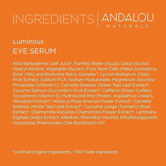 Andalou Naturals Luminous Eye Serum - Illuminating Under Eye Moisturizer for Dark Circles and Puffiness - With Vitamin C & Caffeine for a Rejuvenated, Youthful Appearance - 0.6 Oz - Image 8