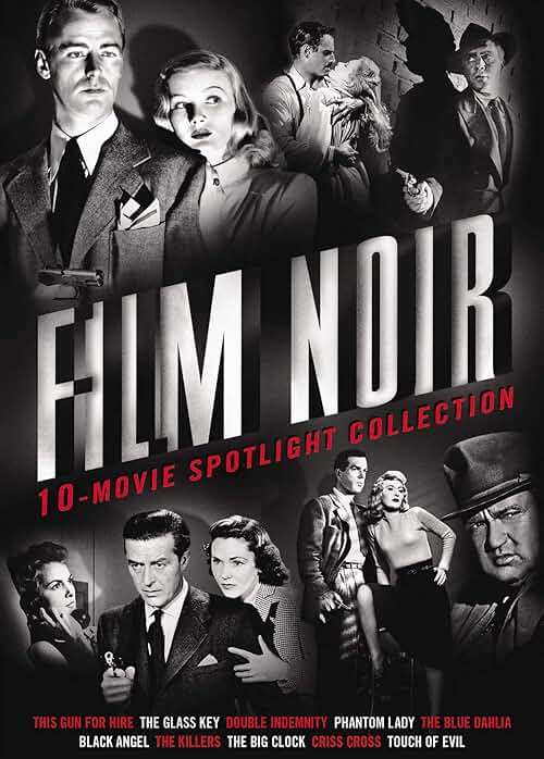 Film Noir 10-Movie Spotlight Collection (Double Indemnity / Touch of Evil / This Gun for Hire / The Glass Key / Phantom Lady / The Blue Dahlia / Black Angel / The Killers / The Big Clock / Criss Cross) - Image 1