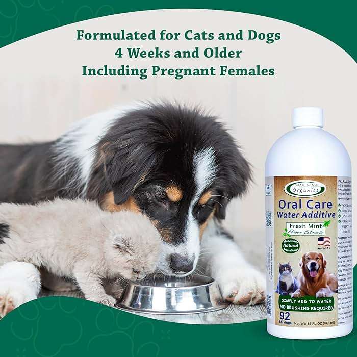 Mad About Organics Oral Care Water Additive for Cats & Dogs – Gentle Dental Support – Reduces Breath Odors, Promotes Gum Health – No Brushing – Convenient for Daily Use, Fresh Mint Flavor, 32 FL oz - Image 6
