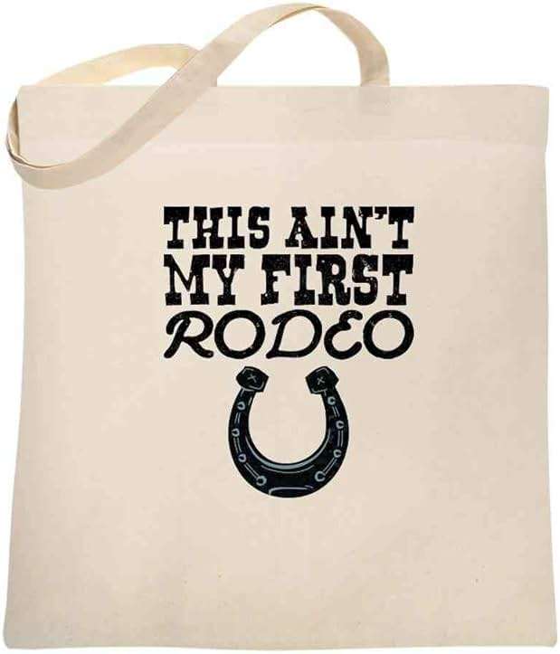 Pop Threads This Aint My First Rodeo Cute Retro Cowboy Cowgirl Country Western Canvas Tote Bag - Image 1