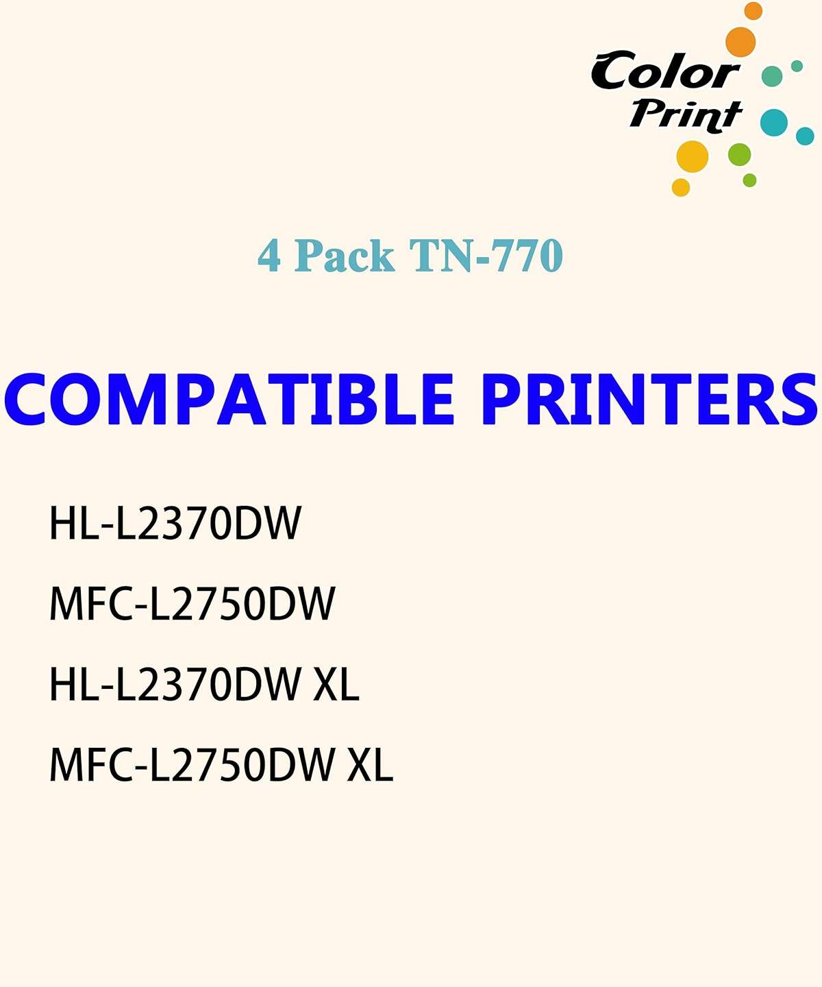 ColorPrint Compatible Toner Cartridge Replacement for Brother TN 770 TN770 Black High Yield TN-770 TN760 for HL-L2370DW HL-L2370DWXL MFC-L2750DW MFC-L2750DWXL HL L2370DW Laser Printer (4-Pack) - Image 2