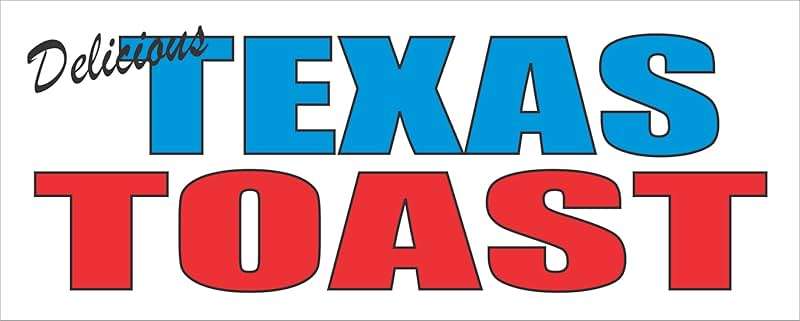Texas Toast Banner Sign 2X5 for Restaurant Stand or Food Truck - Image 1
