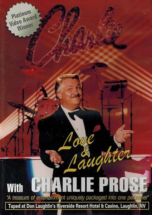 Love & Laughter With Charlie Prose - Image 1