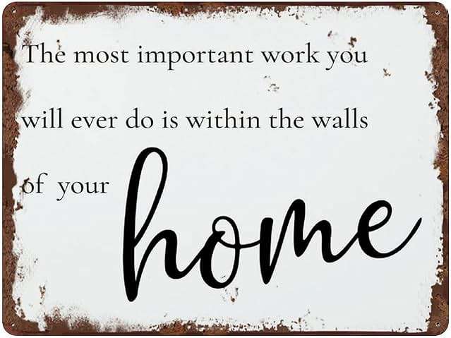 Graman The Most Important Work You Will Ever Do Will Be Within The Walls of Your Home Farmhouse Quote Vintage Art Poster Plaque Entryway Decor Gallery Wall Signs 5.5x8 Inch - Image 1