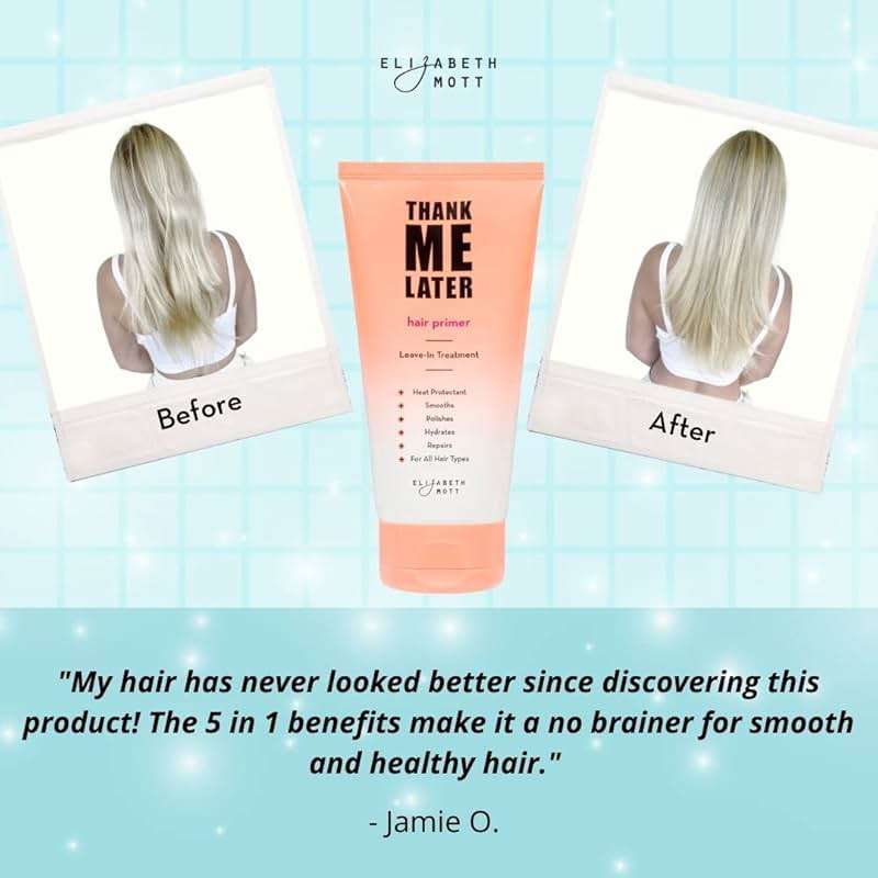 Elizabeth Mott Thank Me Later 5-in-1 Hair Primer - Leave-In Treatment Conditioning, Strengthening, Heat Protection All Hair Types - Anti-Frizz, Hydrating, Shine-Boosting - Vegan & Cruelty-Free, 150 mL - Image 8