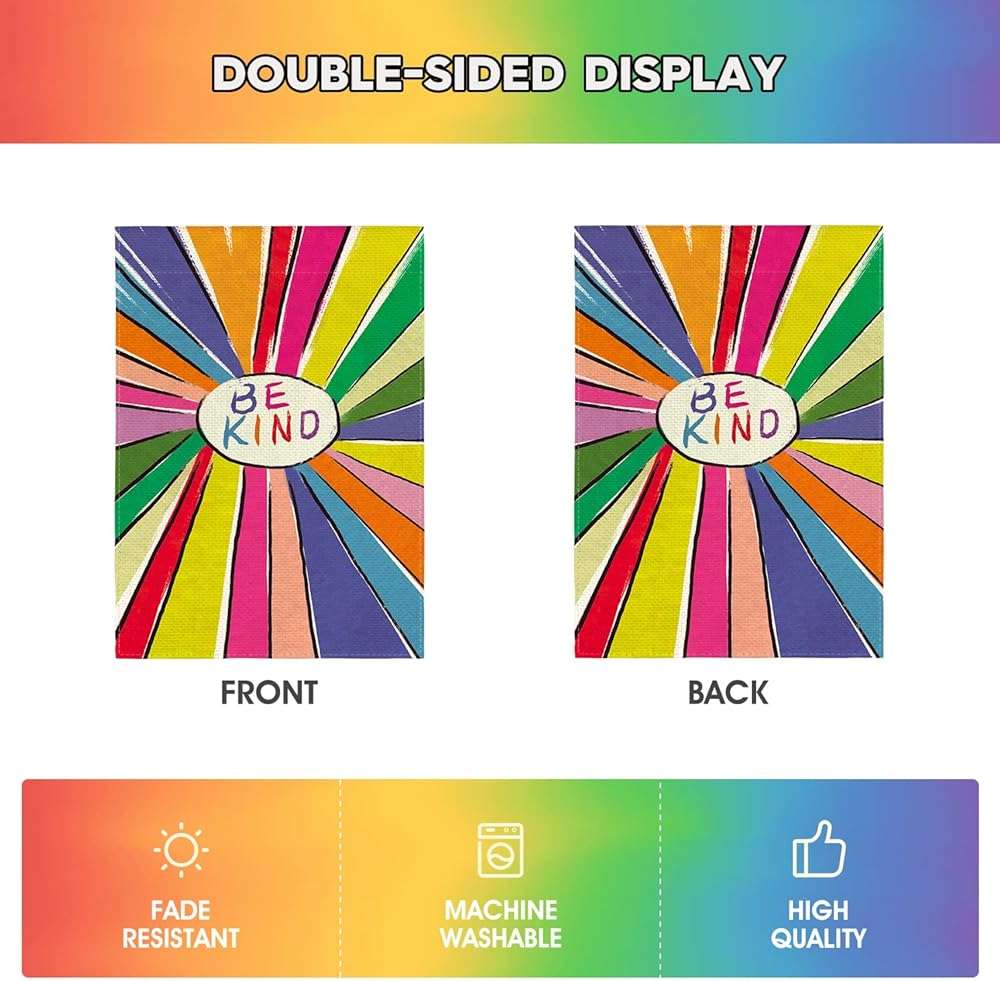 AVOIN colorlife Be Kind Rainbow Sunshine Pride Garden Flag Double Sided, LGBTQ Community Parade Gay Pride Lesbian Transgender Bisexual Yard Outdoor Decoration 12 x 18 Inch - Image 6