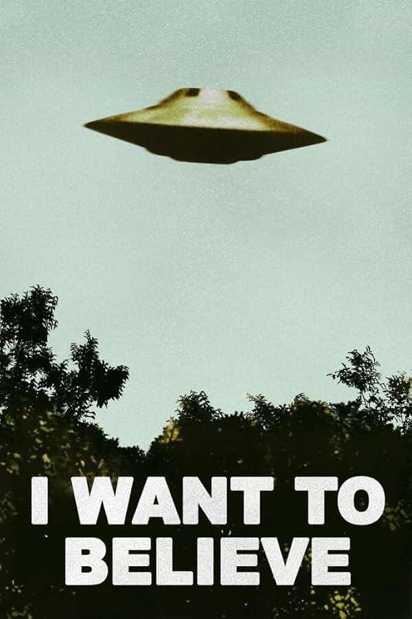 I Want to Believe Poster 90s Room Decor UFO Alien SciFi Fantasy Horror Cool Wall Art Print Poster 16x24 - Image 1