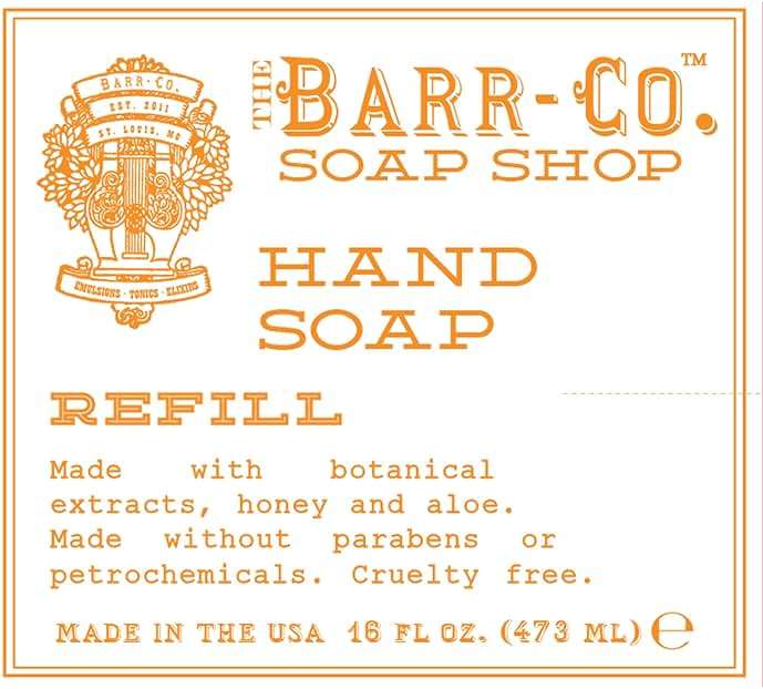 BARR-CO. Hand Soap Refill – Natural Liquid Soap with Essential Oils, Vegan Formula, Blood Orange Amber 16fl oz - Image 7