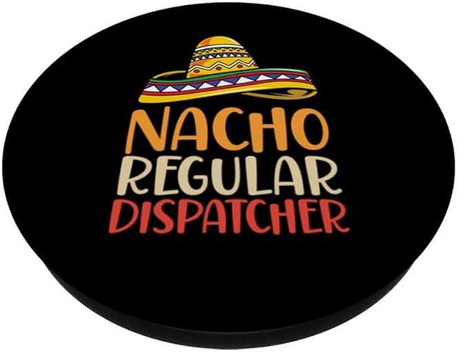 Nacho Regular Dispatcher Retro Funny Emergency Dispatch PopSockets Adhesive PopGrip - Image 2