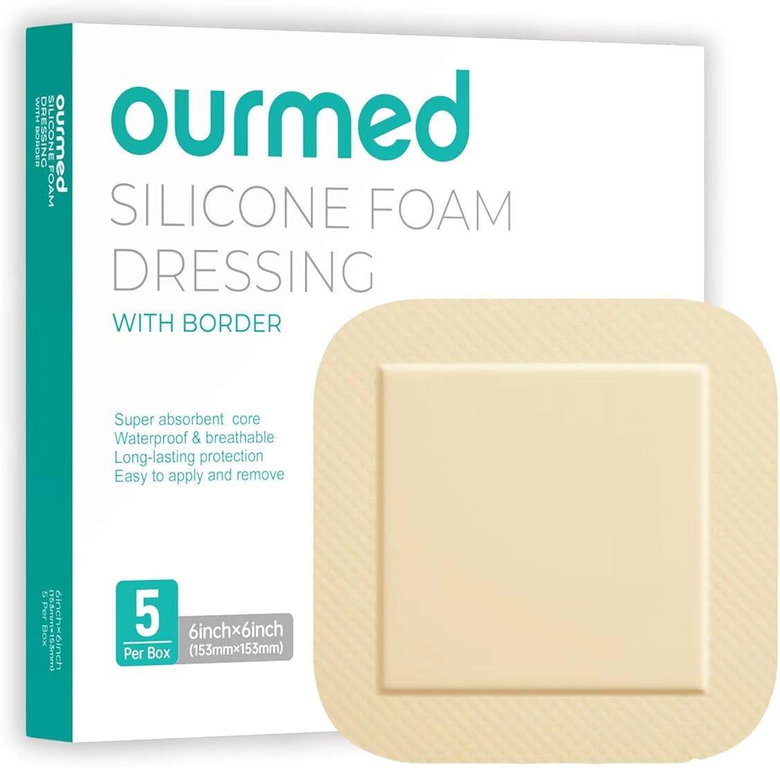Ourmed Silicone Foam Dressing with Border Adhesive - Large Absorbent Waterproof Bandage for Wound Care, Foot Diabetic Ulcer, Leg Ulcer, 6" x 6", 5 Pack - Image 1