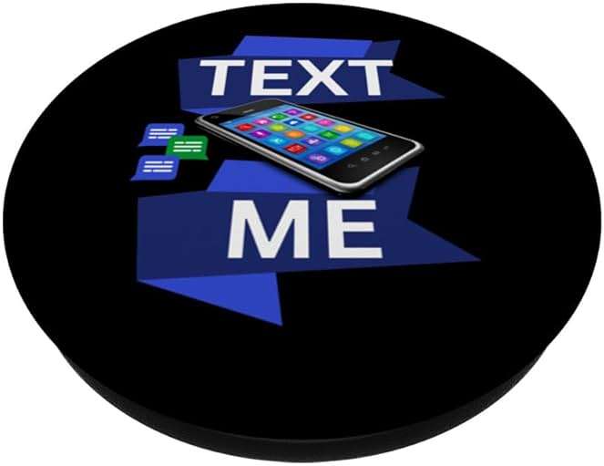 Fun Text Me With Mobile Cellphone Texting Text Messages PopSockets Standard PopGrip - Image 2
