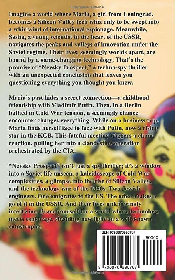 Nevsky Prospect: CIA vs KGB A Cold War Espionage Techno Thriller - Image 2