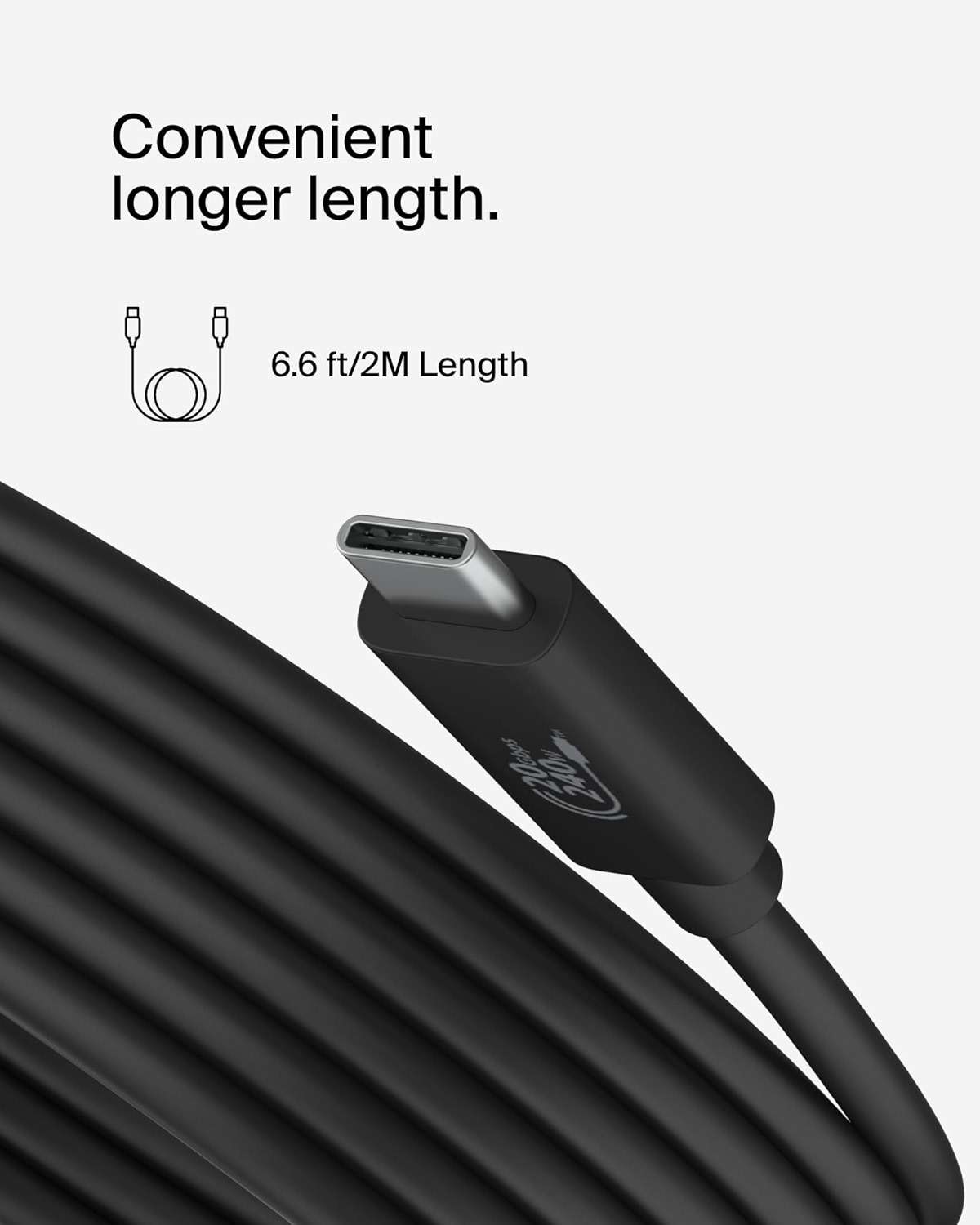 Belkin Connect USB4 Cable (6.6ft/2M Power Cable), USB-C to USB-C Cable w/ 240W Power Delivery + 20Gbps - USB4 Compliant Power Cable, Compatible with MacBook, Windows, Chromebook, & More - Image 7
