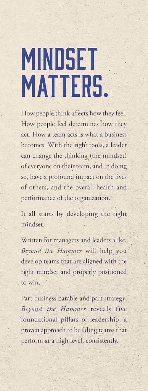 Beyond the Hammer: A Fresh Approach to Leadership, Culture, and Building High Performance Teams - Image 5