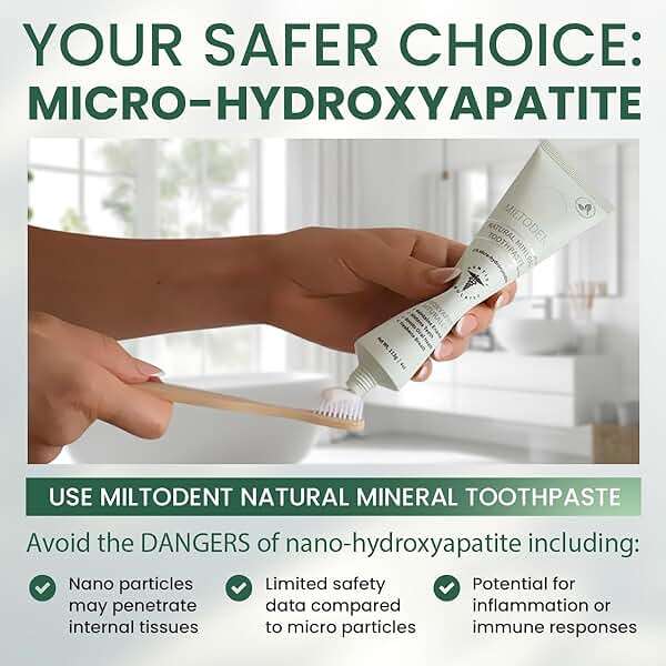 Hydroxyapatite Toothpaste – MILTODENT 15% Micro-Hydroxyapatite Premium Toothpaste Fluoride-Free, Foam-Free, Natural Mineralizing | Safe Alternative to Nano-Hydroxyapatite | SLS-Free & Paraben-free 4oz - Image 3