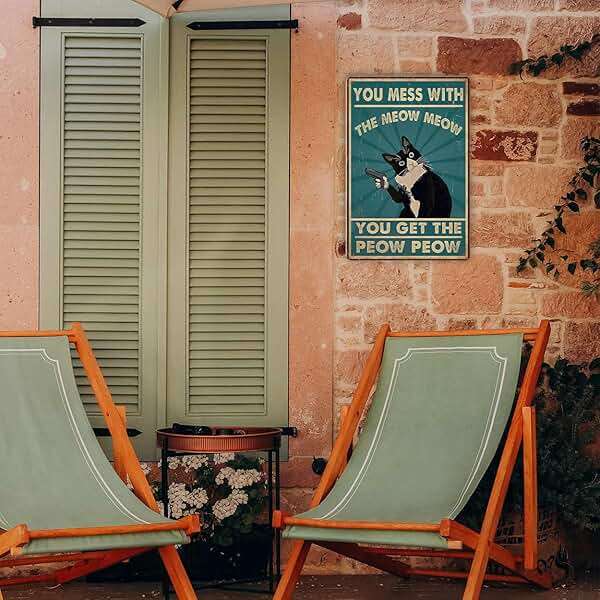 Funny Cat Sign Vintage Cat Wall Art Cat Metal Tin Signs Cat Decor Gifts For Cat Lovers Cat Posters You Mess With The Meow Meow You Get The Peow Peow Sign 8x 12 Inch - Image 5
