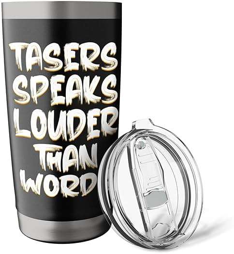 Tasers Speak Louder Than Words Electric Taser Stainless Steel Insulated Tumbler - Image 6