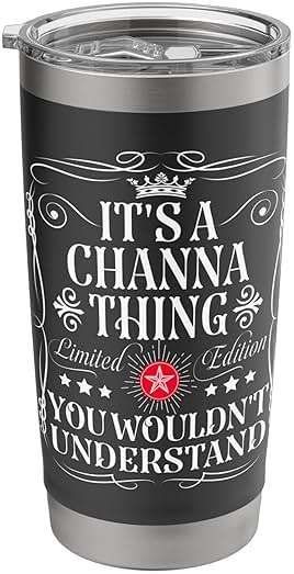 Channa Name Its A Channa Thing You Wouldn't Understand Stainless Steel Insulated Tumbler - Image 1