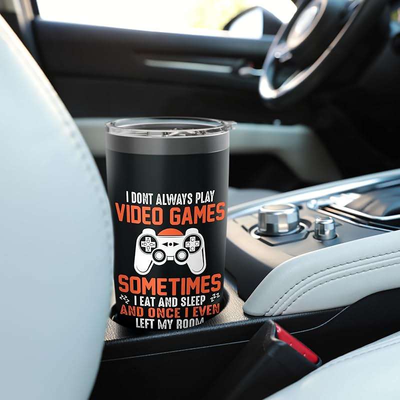 I Don't Always Play Video Games Gamer Men Boys Kids Stainless Steel Insulated Tumbler - Image 2